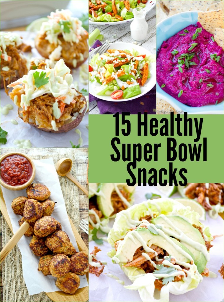 Healthy Super Bowl Snacks - Fashionable Foods